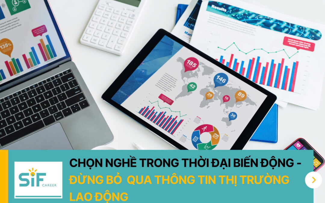CHỌN NGHỀ TRONG THỜI ĐẠI BIẾN ĐỘNG – ĐỪNG BỎ QUA LMI